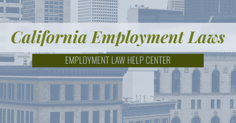 California Employment Law Help Center